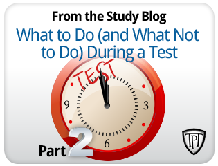What to Do (and What Not to Do) During a Test - Part II